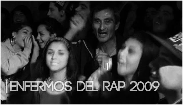 ENFERMOS DEL RAP 2009