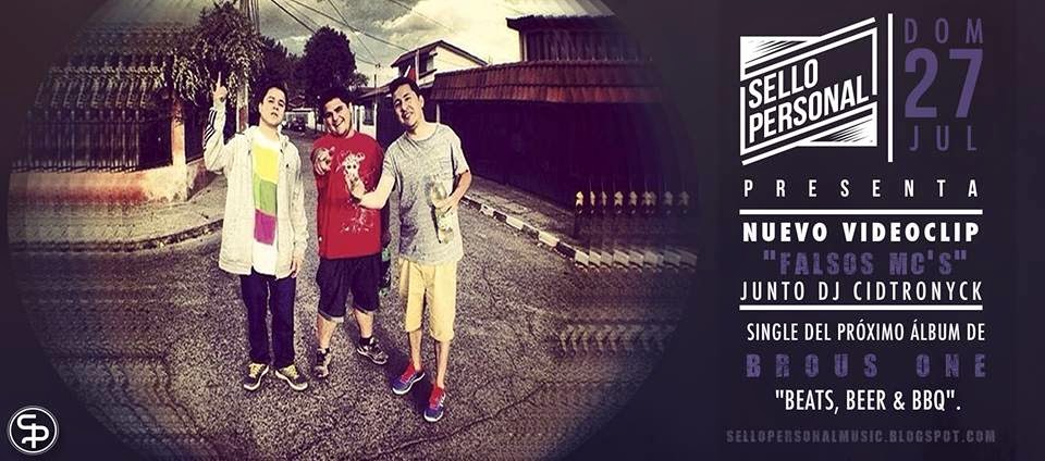 Brous One & Sello Personal: Falsos MC’s | 1er single de "Beats, Beer & BBQ"