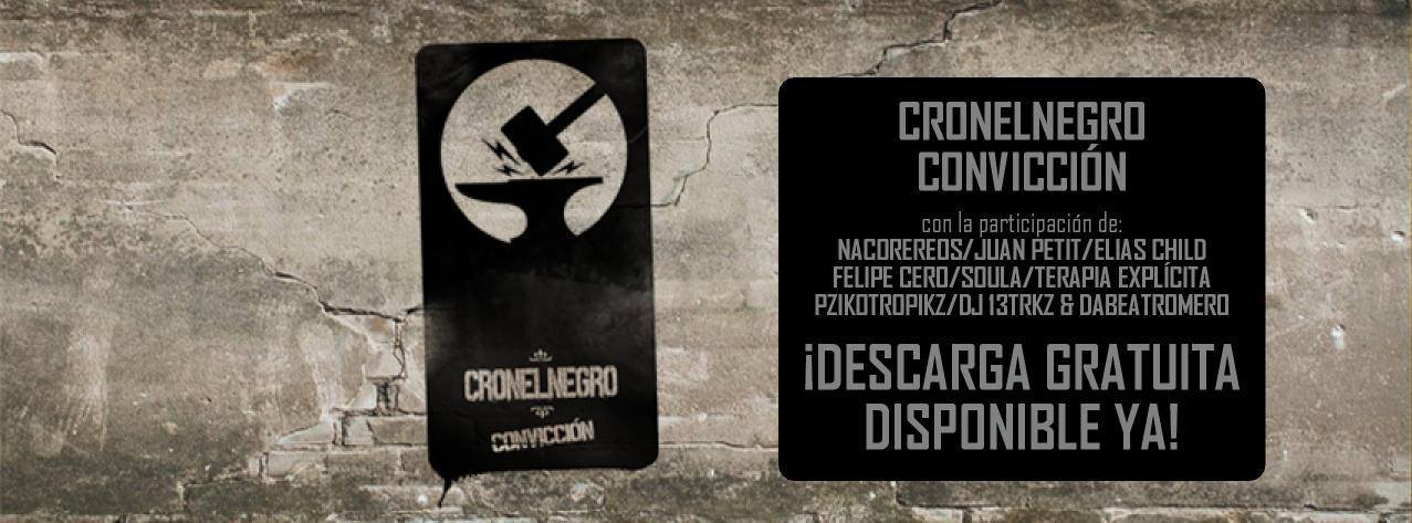 Cronelnegro presenta "Convicción"
