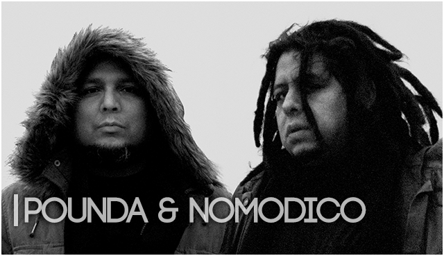 Pounda & Nomodico, exploradores en los terrenos vírgenes del rap latinoamericano.