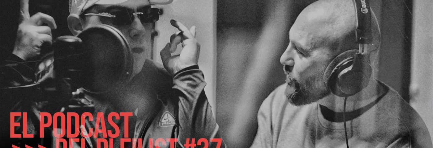 El podcast del pleilist #037 (27/11/23)